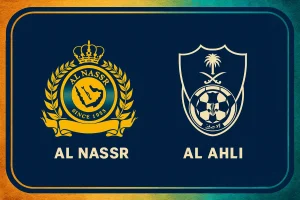 القنوات الناقلة لمباراة النصر ضد الاهلي في نهائي كاس السوبر السعودي 2025 الموعد والتفاصيل الكاملة